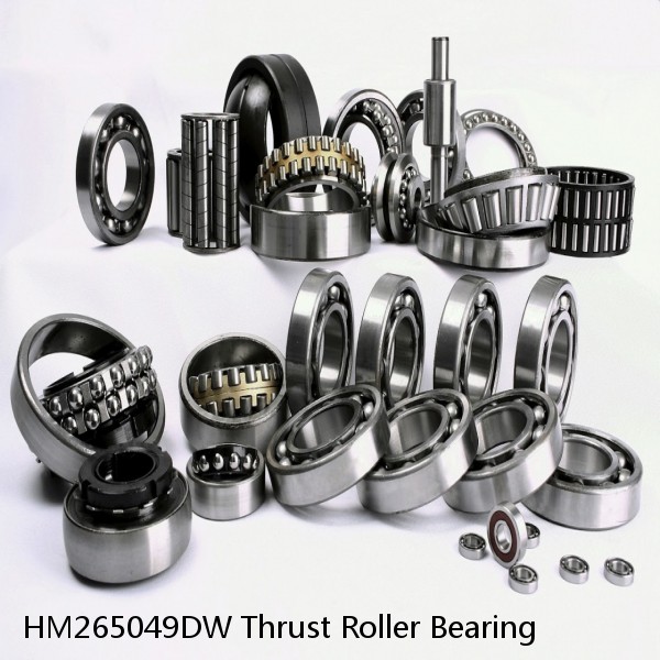 HM265049DW Thrust Roller Bearing